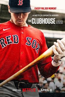 MLB休息室：波士顿红袜队的一年}