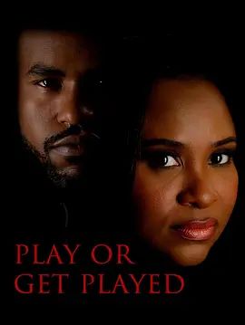 当局者迷 Play or Get Played}