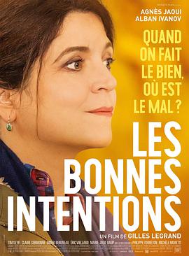Les Bonnes intentions}